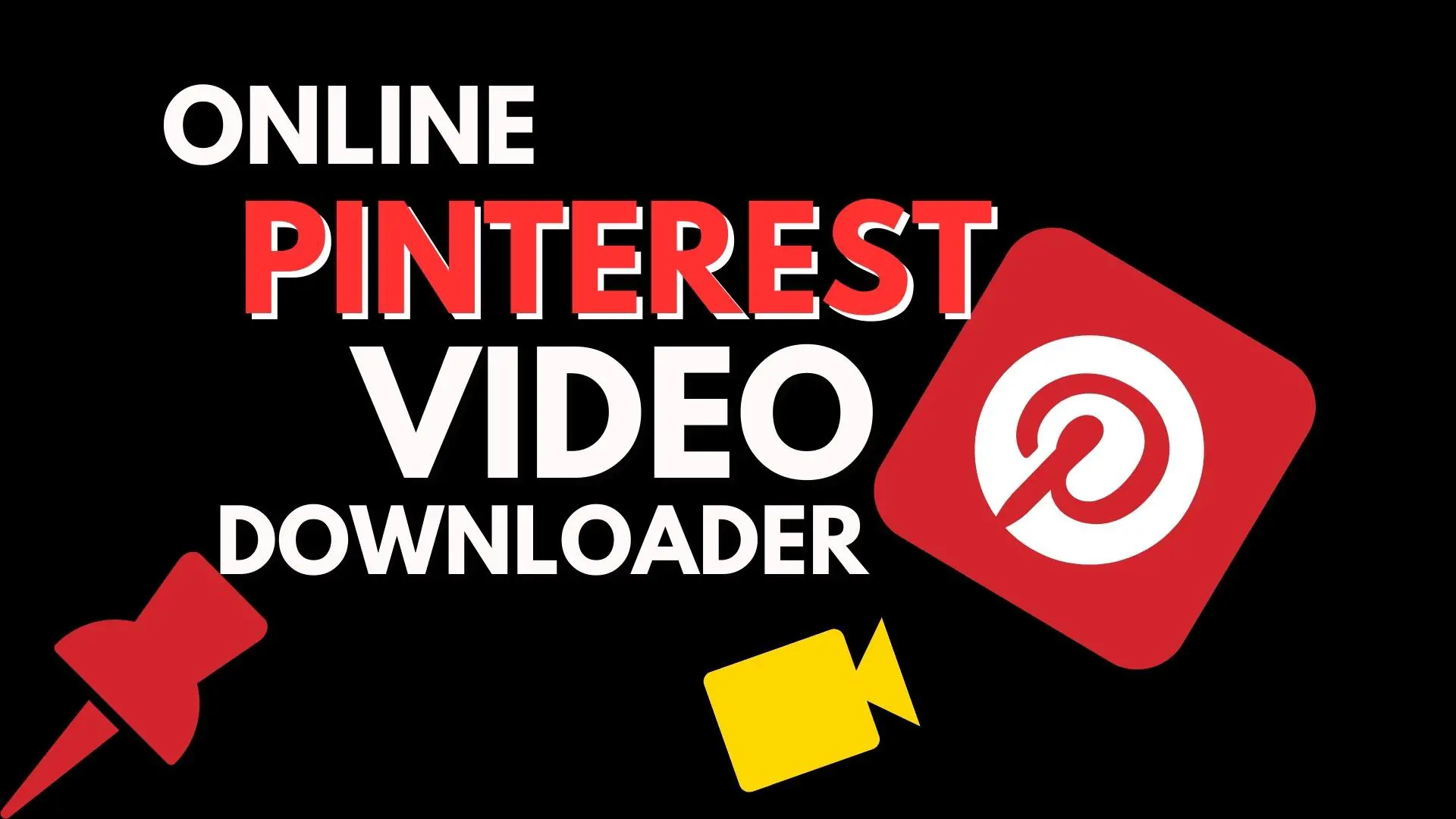 Pinterest Video Downloader Online: Download Videos Easily